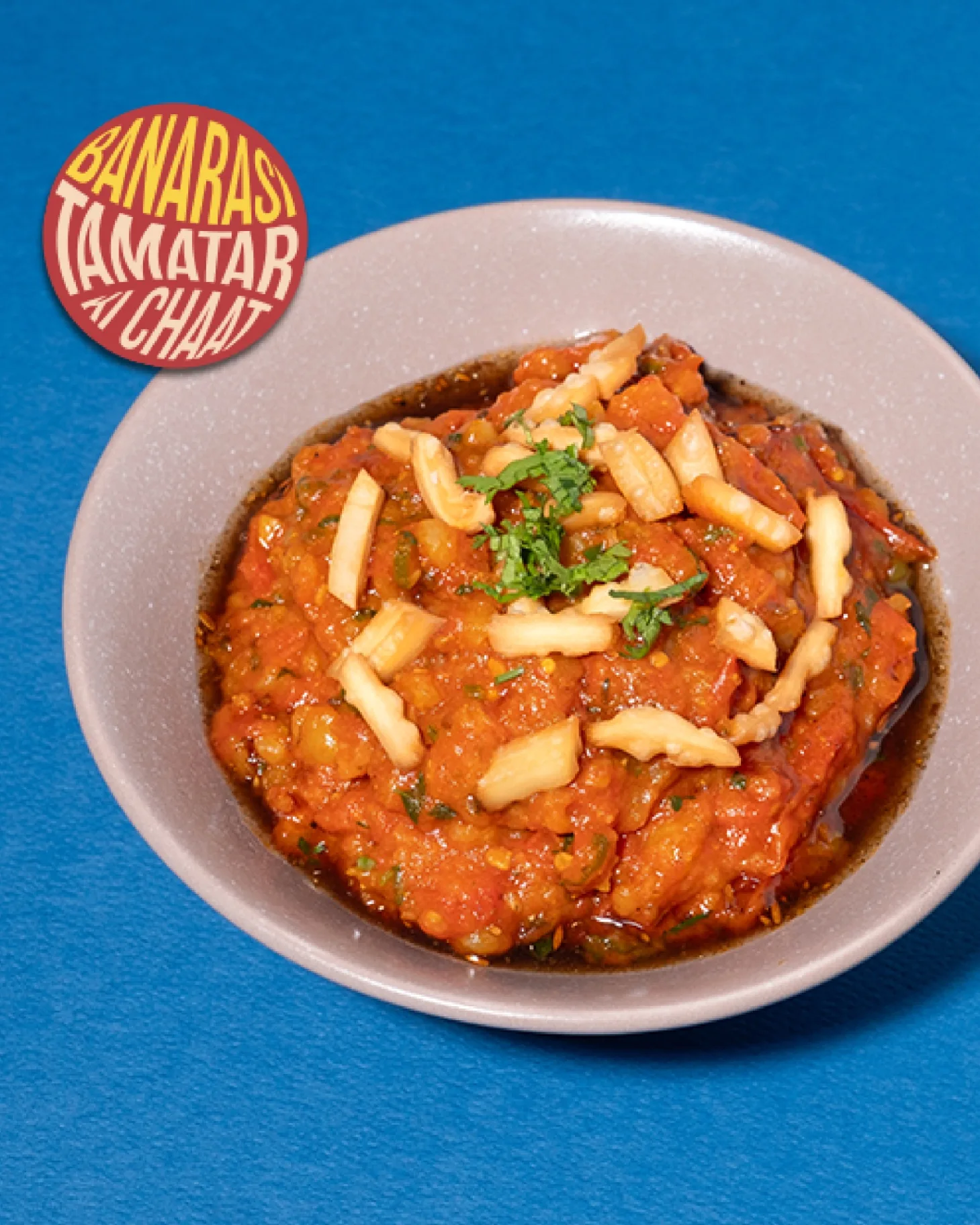 CHAATERY - Banarasi Tamatar Ki Chaat featuring tomatoes with tangy sauce and garnish